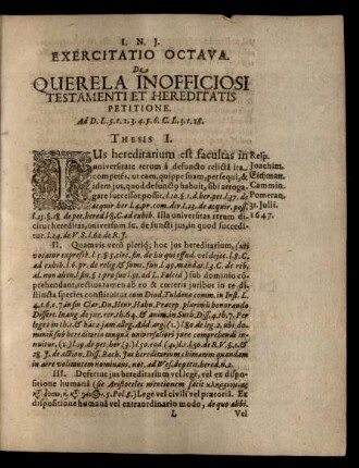 Exercitatio Octava. De Querela Inofficiosi Testamenti Et Hereditatis Petitione. Thesis I. - XXXVIII.