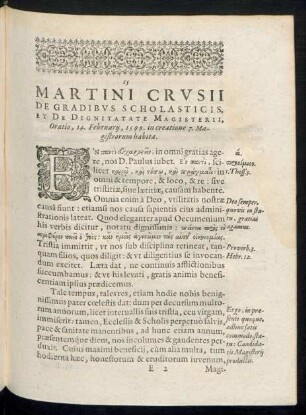 Martini Crusii De Gradibus Scholasticis, Et De Dignitate Magisterii, Oratio ...