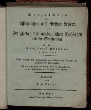 SS 1827: Verzeichniß der öffentlichen und Privat-Lehrer, der Mitglieder der academischen Behörden und der Studirenden auf der Georg-August-Universität in Göttingen