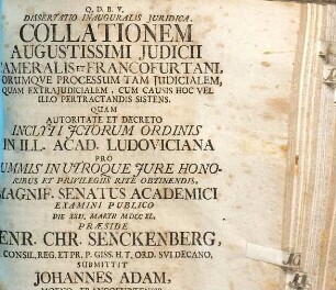 Dissertatio Inauguralis Juridica, Collationem Augustissimi Judicii Cameralis Et Francofurtani ... Sistens