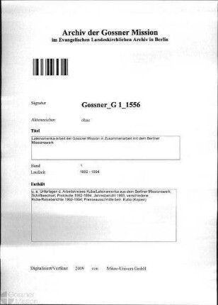 Lateinamerika-Arbeit der Gossner Mission in Zusammenarbeit mit dem Berliner Missionswerk