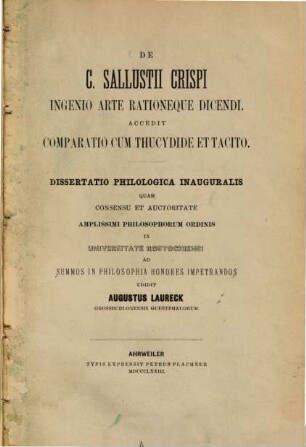 De C. Sallustii Crispi ingenio arte rationeque dicendi : Accedit comparatio cum Thucydide et Tacito