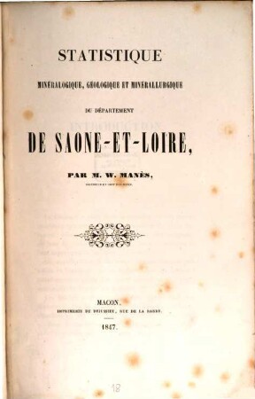 Statistique minéralogique, géologique et minérallurgique du Département de Saône-et-Loire
