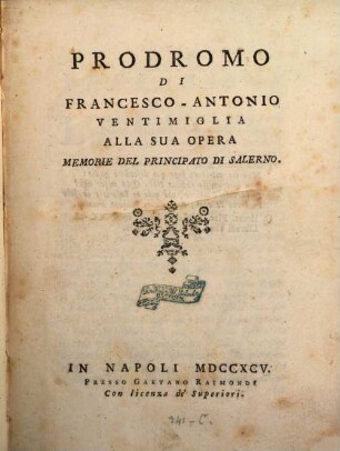 Prodromo alla sua opera: Memorie del principato di Salerno