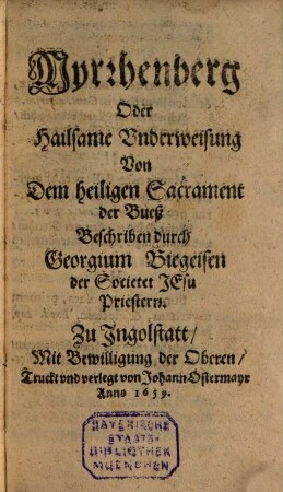 Myrrhenberg : oder heylsame Underweisung vom hlg. Sacrament der Buß