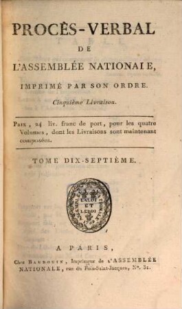 Procès-verbal de l'Assemblée Nationale. 17. 1790