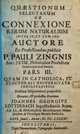 Quaestionum Selectarum De Connexione Rerum Naturalium Inter Se, Et Cum Suo Auctore, 3