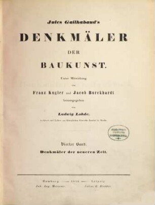 Jules Gailhabaud's Denkmäler der Baukunst, 4. Denkmäler der neueren Zeit