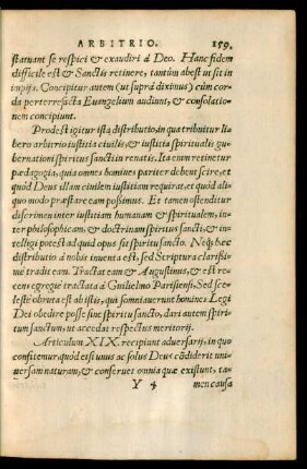 Articulum XIX. recipiunt adversarii, in quo confitemur, quod etsi unus ac solus Deus condiderit universam naturam ...