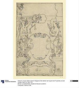 Neben leerem Wappenschild stehen die Figuren der Prudentia und der Justitia
