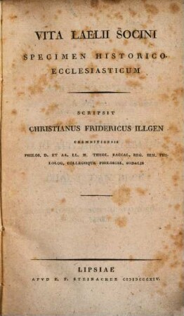 Vita Laelii Socini : Specimen Historico-Ecclesiasticum