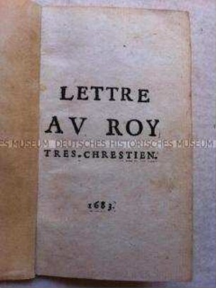 Brief an Louis XIV. von Frankreich zur Niederlage der Türken vor Wien