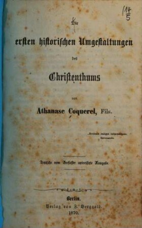 Die ersten historischen Umgestaltungen des Christenthums