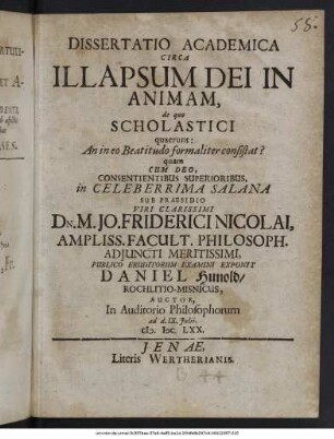 Dissertatio Academica Circa Illapsum Dei In Animam, de quo Scholastici quaerunt: An in eo Beatitudo formaliter consistat?