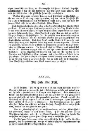 XXXVIII. Die gute alte Zeit.