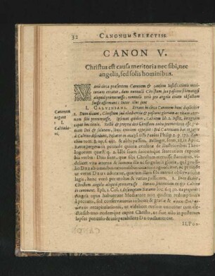 Canon V. Christus est causa meritoria nec sibi, nec angelis, sed solis hominibus.