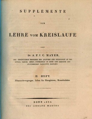 Supplemente zur Lehre vom Kreislaufe, 2. Flimmerbewegungen, Leben der Blutsphären, Monadenlehre