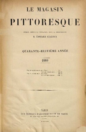 Le magasin pittoresque. 48. 1880