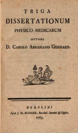 Triga dissertationum physico-medicarum