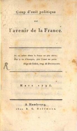 Coup d'oeil politique sur l'avenir de la France