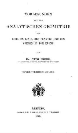Vorlesungen aus der analytischen Geometrie der geraden Linien, des Punktes und des Kreises in der Ebene