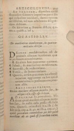 Quaestio LXV. De mutilatione membrorum, in quatuor articulos divisa.