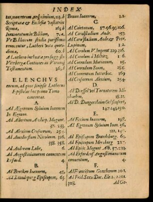 Elenchus eroum, ad quos scripsit Lutherus Epistolas hoc primo Tomo contentas.