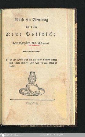 Auch ein Beytrag über die Neue Politick