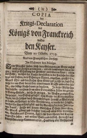Copia der Kriegs- Declaration des Königs von Franckreich wider den Kayser. Vom 10. Octobr. 1733.