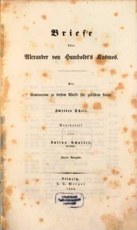 Briefe über Alexander von Humboldt's Kosmos : ein Commentar zu diesem Werke für gebildete Laien, 2