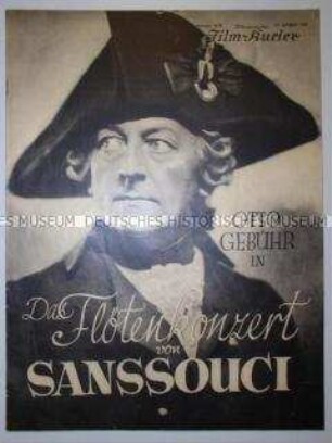 Filmzeitschrift zu dem Ufa-Spielfilm "Das Flötenkonzert von Sanssouci"