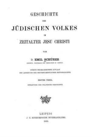 Geschichte des jüdischen Volkes im Zeitalter Jesu Christi / Emil Schürer