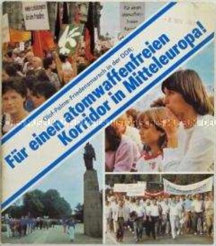 Dokumentation zum Olof-Palme-Friedensmarsch im September 1987 in der DDR - Sachkonvolut