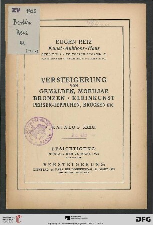 Versteigerung von Gemälden, Mobiliar, Bronzen, Kleinkunst, Perser-Teppichen, Brücken etc. : Versteigerung 24. bis 26. März 1925 (Katalog Nr. 41)
