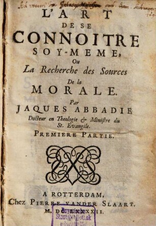 L' Art De Se Connoitre Soy-Meme, Ou La Recherche des Sources De la Morale, 1
