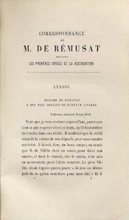 Correspondance de M. Charles de Remusat pendant les premières années de la restauration publiée par son fils Paul de Remusat. 2