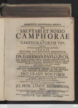 Dissertatio Inavgvralis Medica, De Salvtari Et Noxio Camphorae Et Camphoratvm Vsv