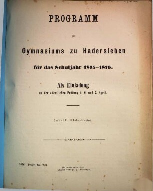 Programm des Gymnasiums zu Hadersleben : für das Schuljahr ... ; als Einladung zu der öffentlichen Prüfung ..., 1875/76