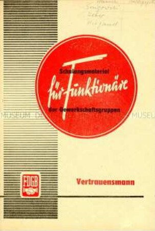 Schulungsmaterial des FDGB-Bundesvorstandes für Vertrauensleute