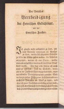 Des Verfassers Vertheidigung der Heroischen Gedichtsart, und der Poetischen Freyheit.