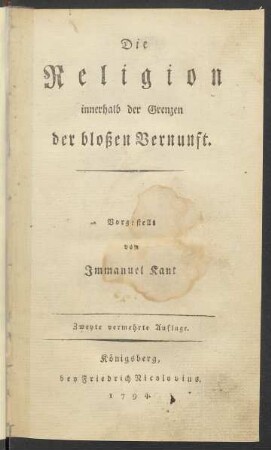 Die Religion innerhalb der Grenzen der bloßen Vernunft