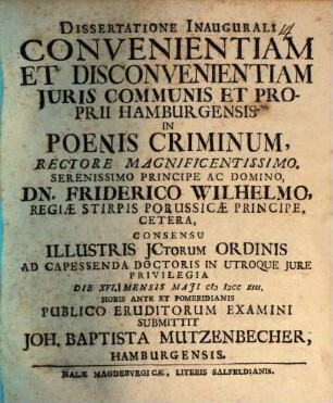 Diss. inaug. convenientiam et disconvenientiam iuris communis et proprii Hamburgensis in poenis criminum