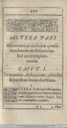 ALTERA PARS Astronomicae doctrinae quaesecundorum mobilium habet contemplationem. Cap. I - XX