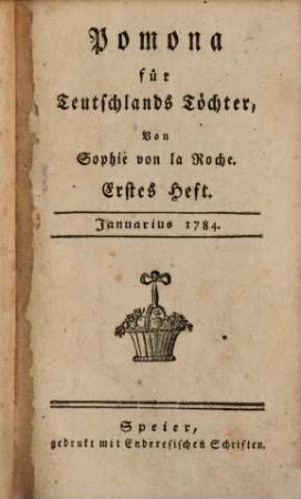 Pomona für Teutschlands Töchter. 1784,1, 1784, 1 = Heft 1 - 3
