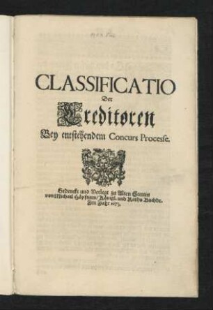 Classificatio Der Creditoren Bey entstehendem Concurs Processe