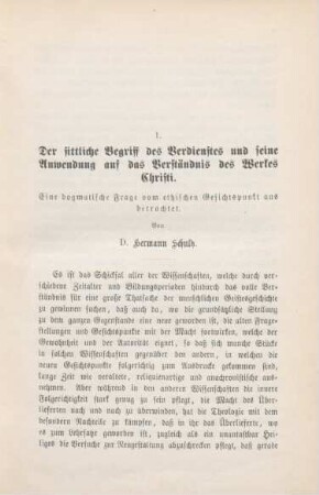 7-50 Der sitliche Begriff des Verdienstes und seine Anwendung auf das Verständnis des Werkes Christi : eine dogmatische Frage vom ethischen Gesichtspunkt aus betrachtet