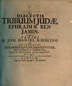 De dialectis tribuum Iudae, Ephraim et Beniamin