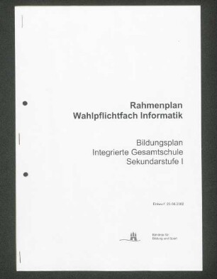 Rahmenplan Wahlpflichtfach Informatik