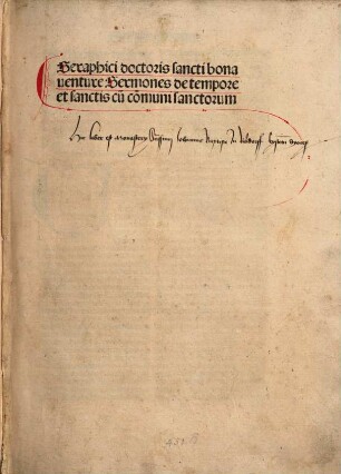 Seraphici doctoris sancti bonauenture Sermones d[e] tempore et sanctis : cu[m] co[m]muni sanctorum