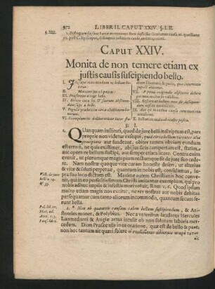 Caput XXIV. Monita de non temere etiam ex iustis causis suspiciendo bello.